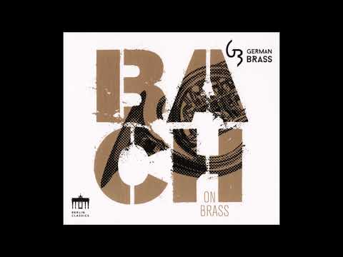 Bach On Brass - German Brass
