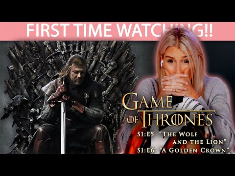 GAME OF THRONES S1E5–E6 | THE WOLF AND THE LION + A GOLDEN CROWN | REACTION