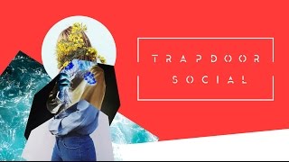 Trapdoor Social - Sunshine (Lyric Video)