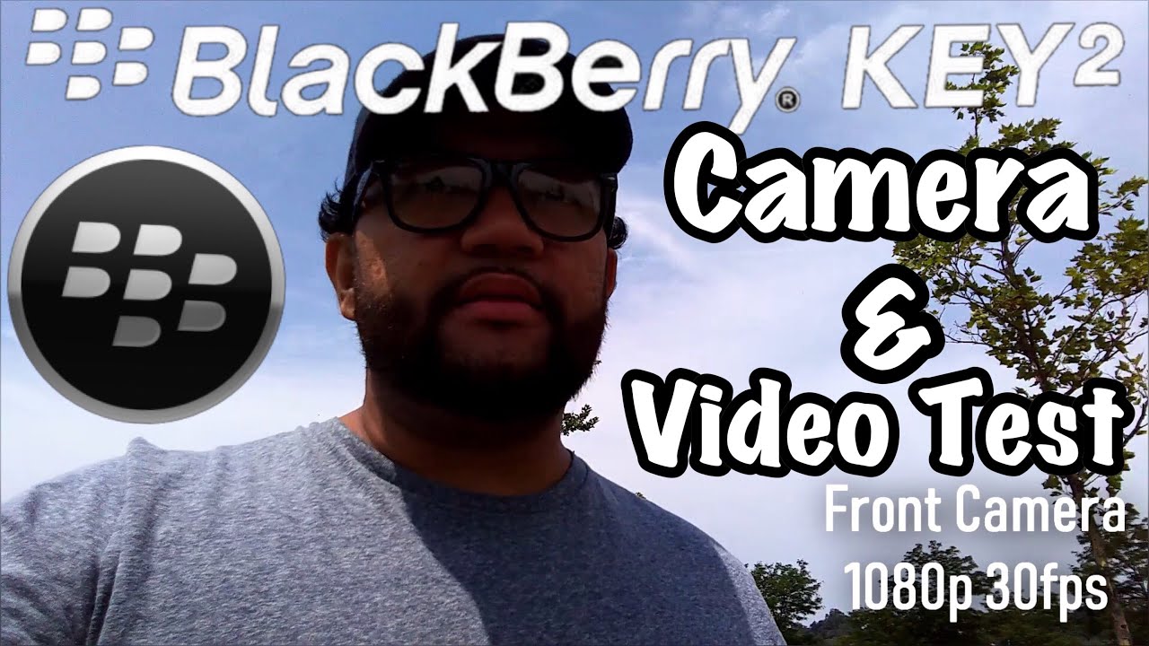 BlackBerry KEY2 Camera & Video Samples! Part 1