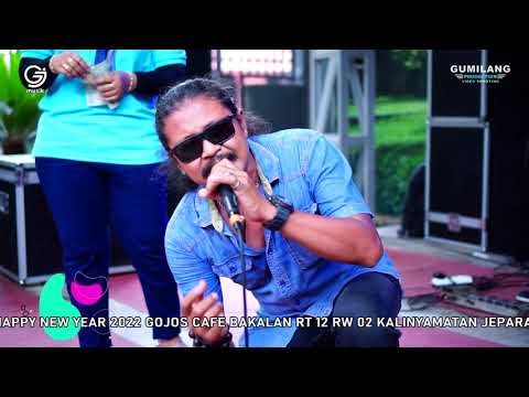 BUTA KARENA CINTA OM KOCEK - GOJOS MUSIC HAPPY NEW YEAR 2022 GOJOS CAFE
