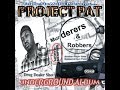 Project Pat - Murderers & Robbers (Full Mixtape) 2000 (Studio HQ)