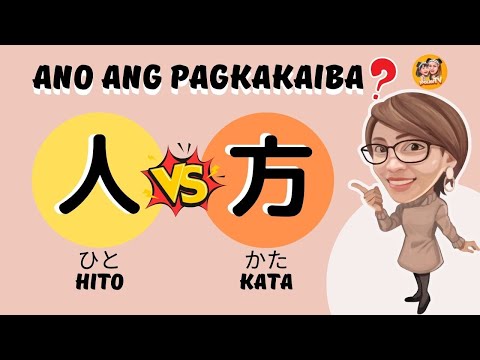 「人 vs 方」Hito/Kata |  What's the difference? | Learn Japanese in Tagalog | MaiJetTV from Japan