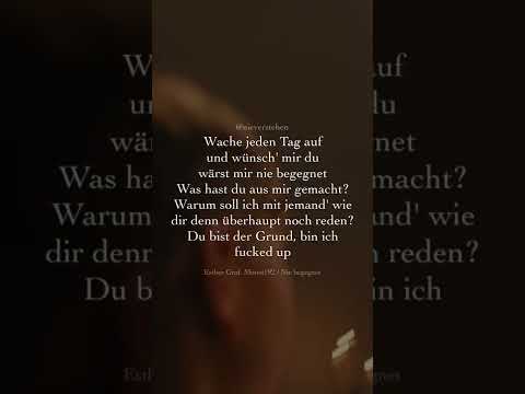 NIE BEGEGNET 😞💔 Monet192 & Esther Graf | Musik Zitate Deutsch | nieverstehen