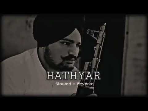 Sady kolu Sam sam jo langday se song sidhumussewala slow reverb Hathyar plz subscribe may channel