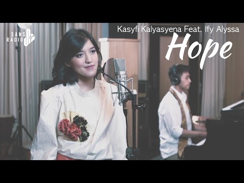 Hope - Kasyfi Kalyasyena (Feat. Ify Alyssa)