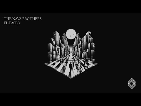 The nava brothers - El Paseo [Kryked]