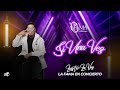 Si Una Vez - Luister La Voz, (Audio Original) La Fama en Concierto