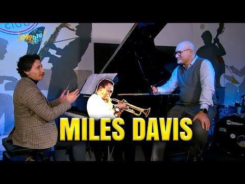 STORIA DEL JAZZ  6/8  - Miles Davis. Con Emanuele Sartoris e Claudio Messora