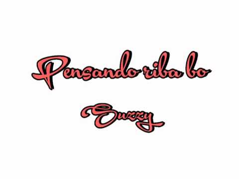 Pensando Riba bo - Suzzy (Suzette Koko)