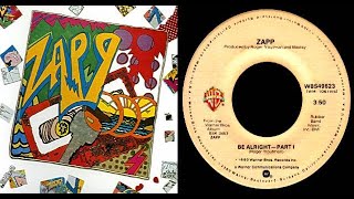 ISRAELITES:Zapp - Be Alright 1980 {Extended Version} Reload