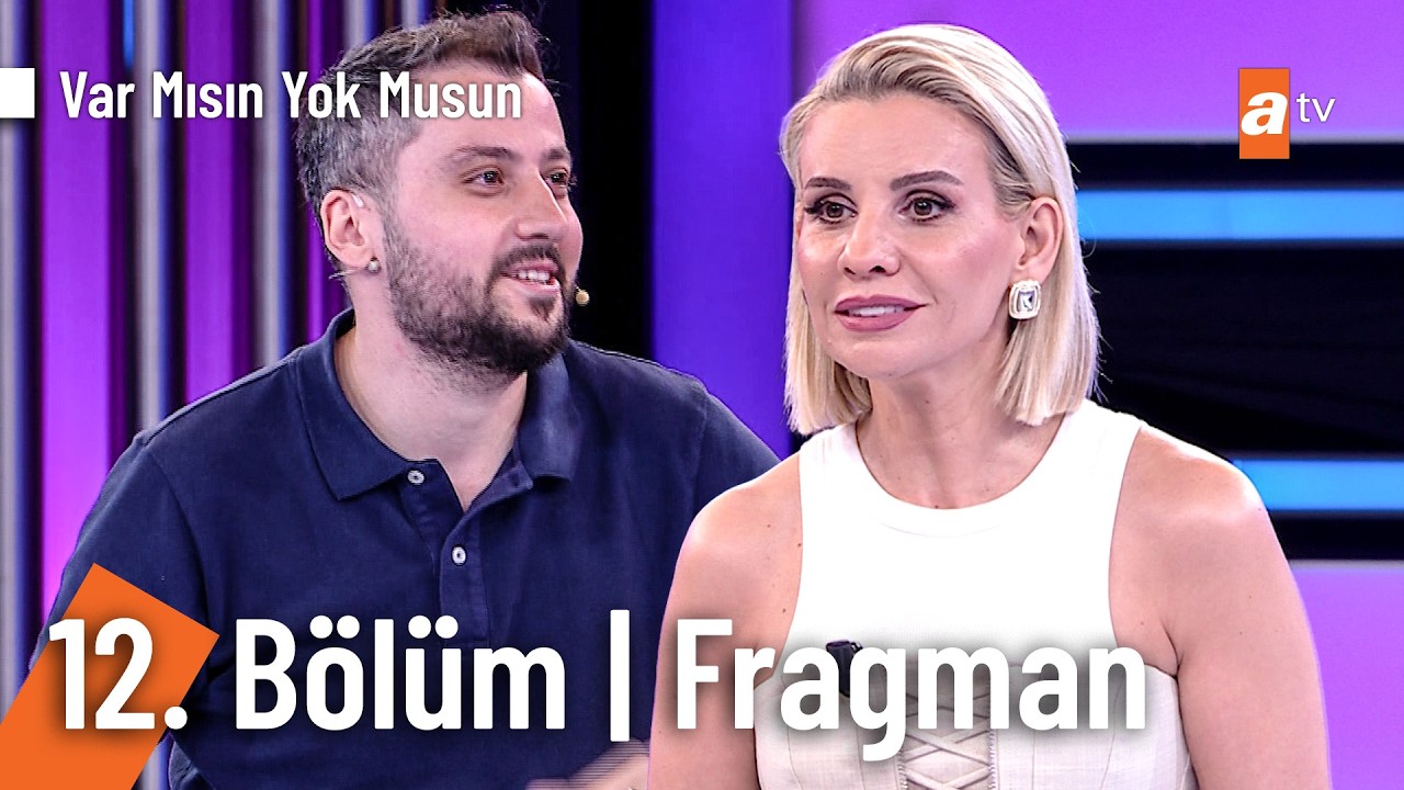 Esra Erol İle Var Mısın Yok Musun | 12. Bölüm Fragman @VarMısınYokMusunatv