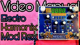 Video thumbnail for Video Manual: Electro Harmonix Mod Rex Polyrythmic Modulator by Pedal Experiments
