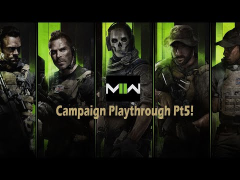 Call Of Duty Modern Warfare 2 Campaign Playthrough pt5!