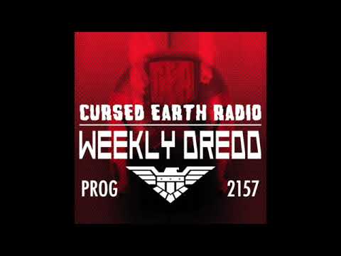 Cursed Earth Radio - Weekly Dredd #8 - 2157