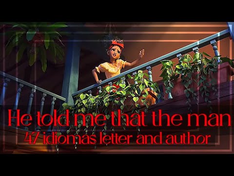 Dolores Ranking "he told me that the man" 47 idiomas letter