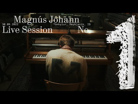 Magnús Jóhann - Live session no. 1 // Tónhylur, Reykjavík, Iceland