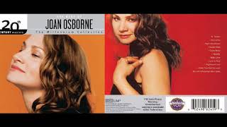 Joan Osborne - Make You Feel My Love (Album version)