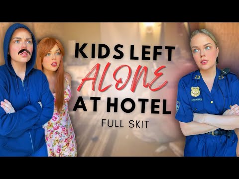 Kids Left ALONE At the Hotel
