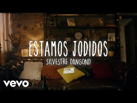 Estamos Jodidos - Official Video Silvestre Dangond