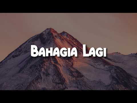 Piche Kota - Bahagia Lagi [Lirik] Nadhif Basalamah, BAHAGITA, Juicy Luicy, Sammy Simorangkir