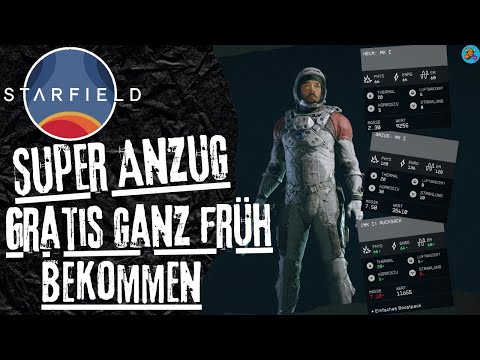 Starfield Tipps - Einen der besten Anzüge im Spiel MK 1 ganz früh gratis bekommen - Gameplay Deutsch