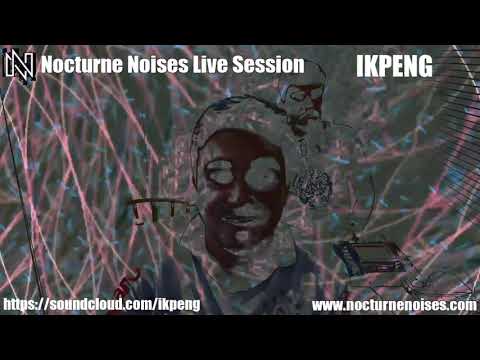 Ikpeng Live at Nocturne Noises Live Session