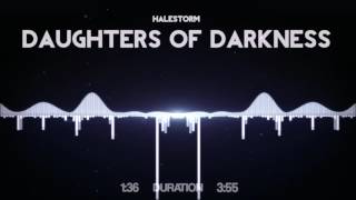Halestorm - Daughters Of Darkness