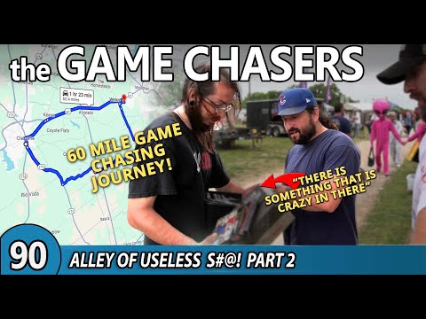 The Game Chasers Ep 90  -  Miles of Garage Sales and Flea Markets!