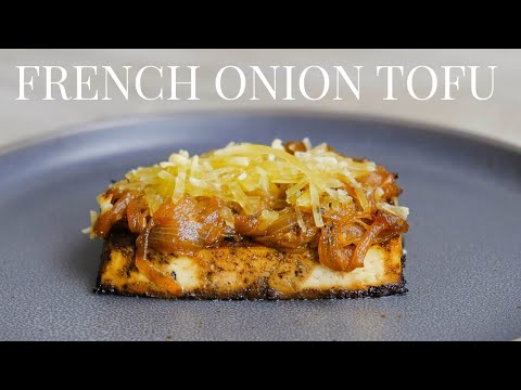 French Onion Tofu | Ooh La La!