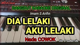 Download lagu Dia Lelaki Aku Lelaki - Karaoke Dangdut Orgen Tunggal mp3 Download lagu Dia Lelaki Aku Lelaki - Karaoke Dangdut Orgen Tunggal mp3