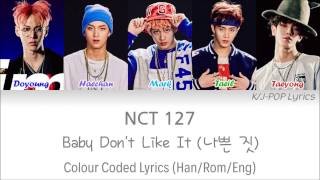 NCT 127 (엔씨티 127) - Baby Dont Like It (나�