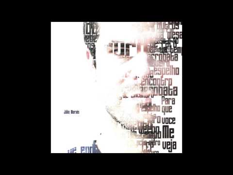 Meu Rapaz - Júlio Morais