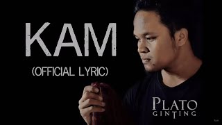 Plato Ginting - Kam (Official Lyric Video)