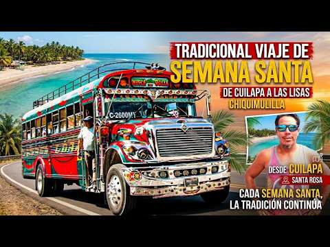 DE CUILAPA A LAS LISAS , SEMANA SANTA