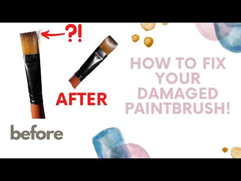 How To Fix A Damaged Paintbrush
