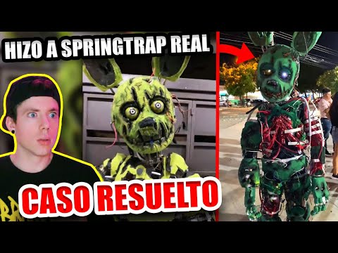 ¡CASO RESUELTO! MEXICANO CREÓ ANIMATRÓNICO de SPRINGTRAP REAL de FNAF y se METIÓ en ÉL 💀