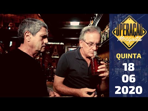 Operação Mesquita 18/06/2020 - Catedral do Uísque