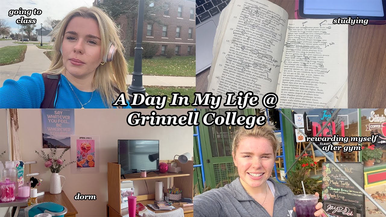 A Day in the Life of a 3rd-Year Grinnell College Student