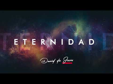 David de Jesús - Eternidad