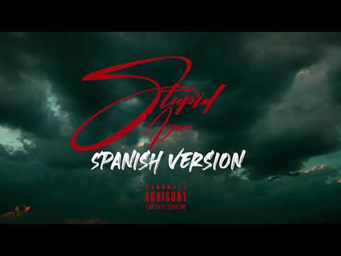 Tory Lanez- Stupid Again (Spanish Version) | ANTRAX REALNESS