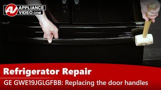 GE Refrigerator Repair: Handle Is Broken - Door Handle Kit