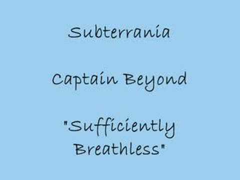 Sufficiently Breathless - Captain Beyond
