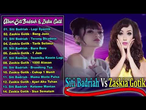 2in1 Siti Badriah Vs Zaskia Gotik Lagi Syantik Amp Bang Jono Lagu Dangdut Terbaru 2018