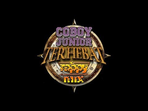 Coboy Junior - Terhebat (rappy Remix)