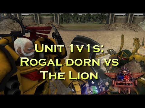 Dawn of War Unification Mod [v.6.9.25] - Primarch Rogal Dorn vs Primarch Lion El'Jonson | WH 40K