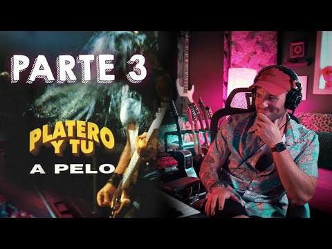 AMERICANO reacciona a PLATERO Y TU “A pelo” (Directo) Parte 3