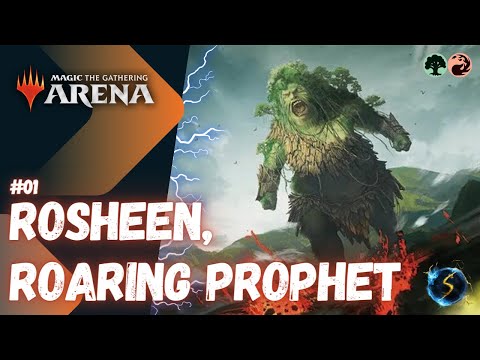 It's Showtime: Rosheen, Roaring Prophet 🌲🔥 #01 - MTG Arena - Historic Brawl