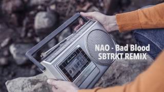 NAO - Bad Blood (SBTRKT remix)