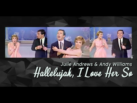 Hallelujah, I Love Her So (1964) - Julie Andrews, Andy Williams